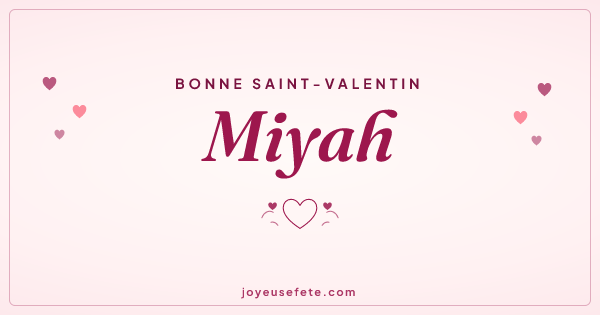 Image « Bonne Saint-Valentin Miyah » au format large