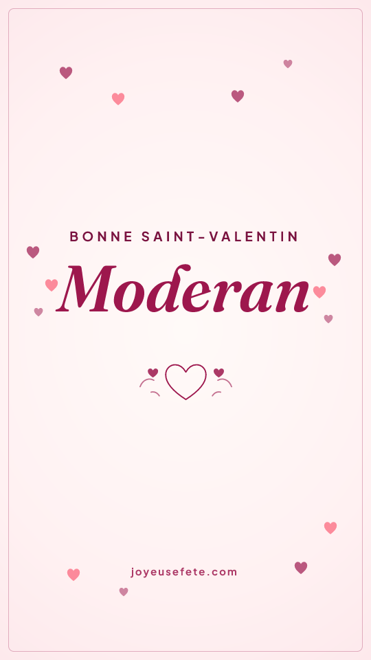 Image « Bonne Saint-Valentin Moderan » au format story