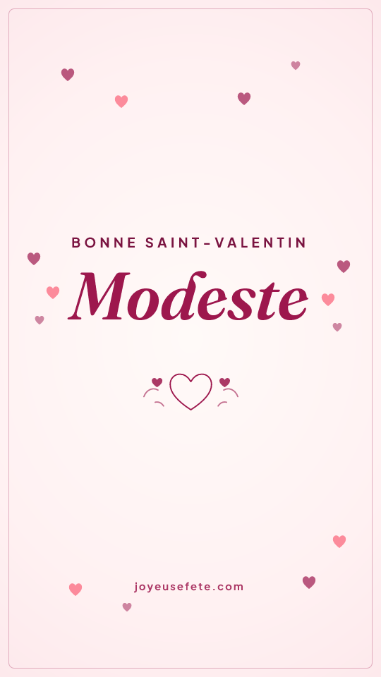 Image « Bonne Saint-Valentin Modeste » au format story