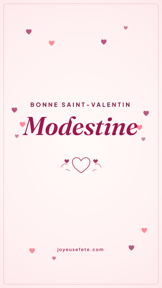 Image « Bonne Saint-Valentin Modestine » au format story
