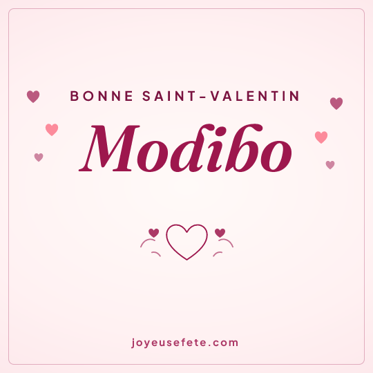 Image carrée « Bonne Saint-Valentin Modibo » pour WhatsApp