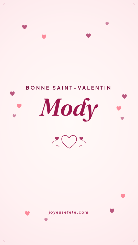 Image « Bonne Saint-Valentin Mody » au format story