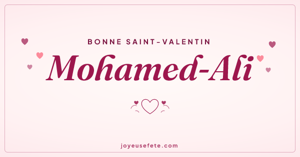 Image « Bonne Saint-Valentin Mohamed-Ali » au format large