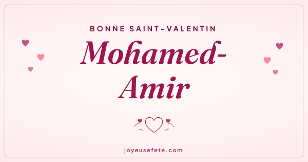 Image « Bonne Saint-Valentin Mohamed-Amir » au format large