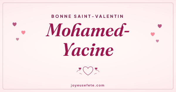 Image « Bonne Saint-Valentin Mohamed-Yacine » au format large