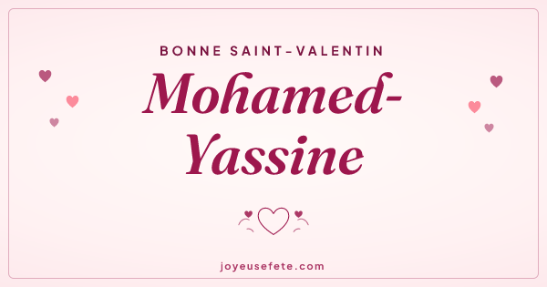 Image « Bonne Saint-Valentin Mohamed-Yassine » au format large