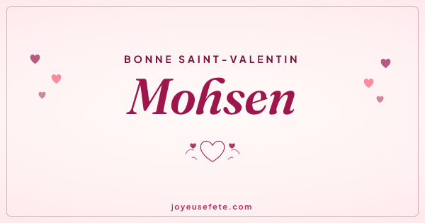 Image « Bonne Saint-Valentin Mohsen » au format large