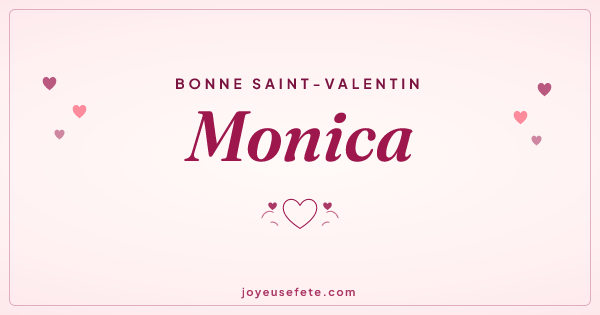 Image « Bonne Saint-Valentin Monica » au format large