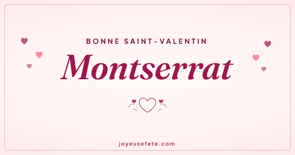 Image « Bonne Saint-Valentin Montserrat » au format large