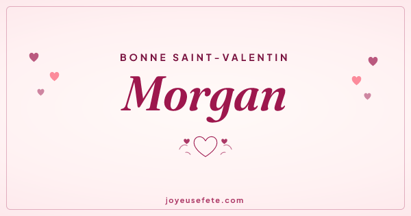 Image « Bonne Saint-Valentin Morgan » au format large