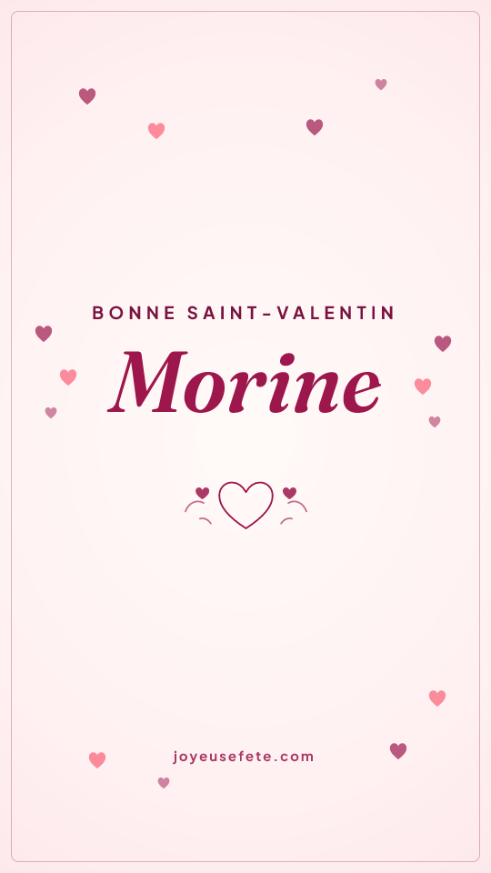Image « Bonne Saint-Valentin Morine » au format story