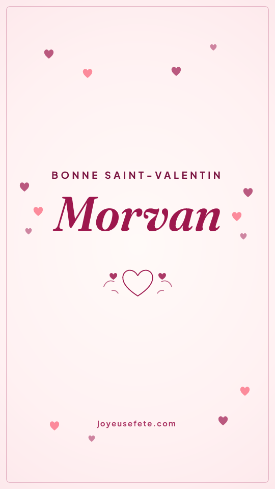 Image « Bonne Saint-Valentin Morvan » au format story