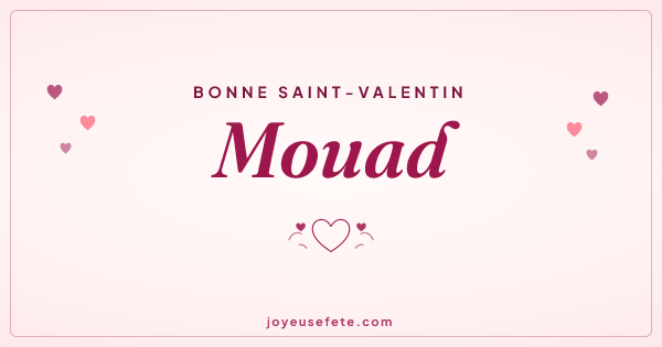 Image « Bonne Saint-Valentin Mouad » au format large