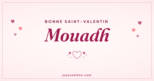 Image « Bonne Saint-Valentin Mouadh » au format large