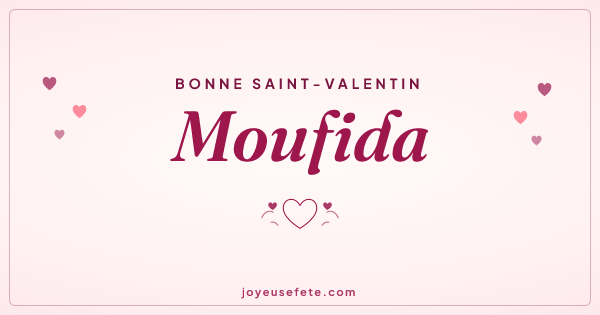 Image « Bonne Saint-Valentin Moufida » au format large