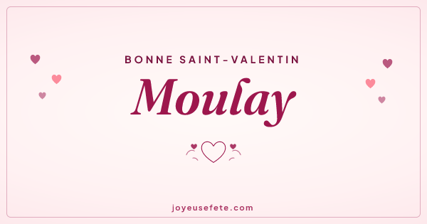 Image « Bonne Saint-Valentin Moulay » au format large