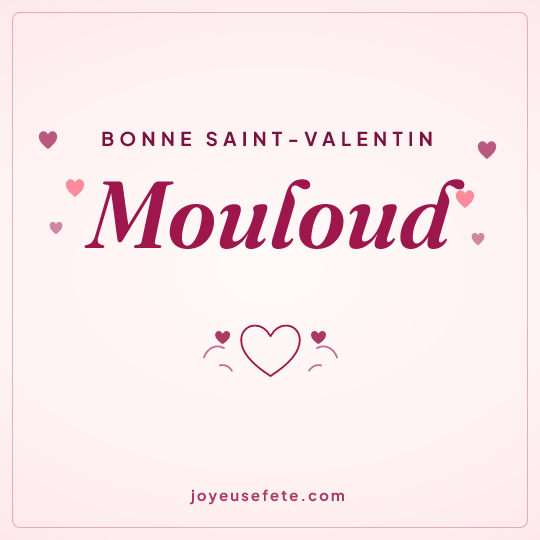 Image carrée « Bonne Saint-Valentin Mouloud » pour WhatsApp