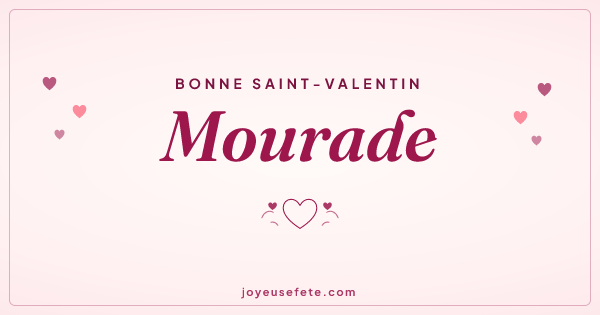 Image « Bonne Saint-Valentin Mourade » au format large