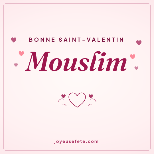 Image carrée « Bonne Saint-Valentin Mouslim » pour WhatsApp