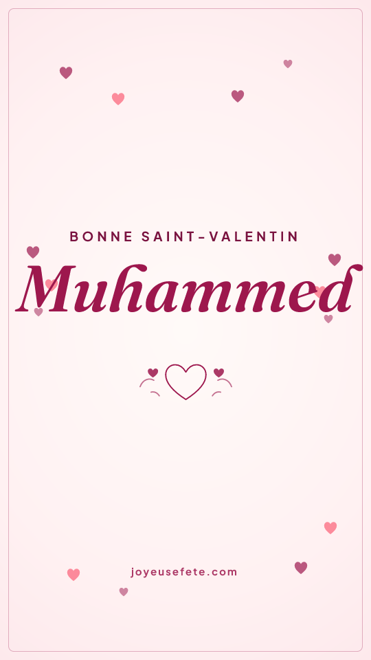 Image « Bonne Saint-Valentin Muhammed » au format story