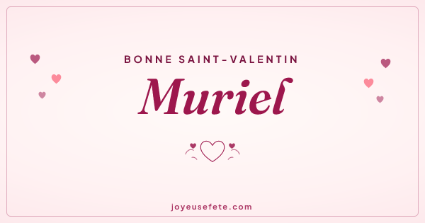 Image « Bonne Saint-Valentin Muriel » au format large