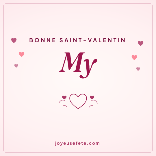 Image carrée « Bonne Saint-Valentin My » pour WhatsApp