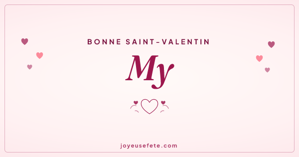 Image « Bonne Saint-Valentin My » au format large