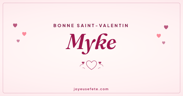 Image « Bonne Saint-Valentin Myke » au format large