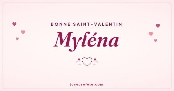 Image « Bonne Saint-Valentin Myléna » au format large
