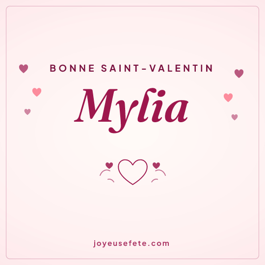 Image carrée « Bonne Saint-Valentin Mylia » pour WhatsApp