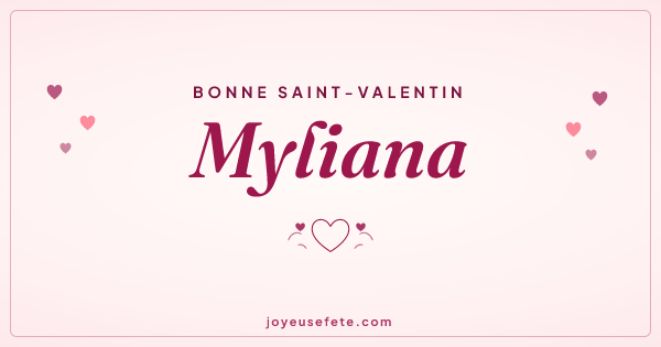 Image « Bonne Saint-Valentin Myliana » au format large