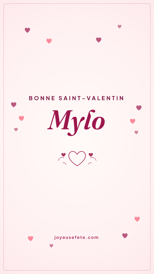 Image « Bonne Saint-Valentin Mylo » au format story