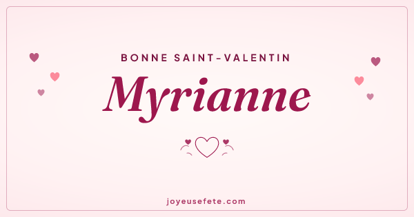 Image « Bonne Saint-Valentin Myrianne » au format large