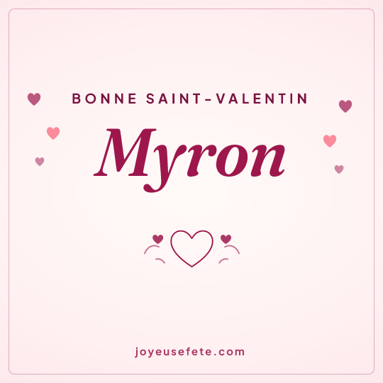 Image carrée « Bonne Saint-Valentin Myron » pour WhatsApp