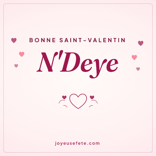 Image carrée « Bonne Saint-Valentin N'Deye » pour WhatsApp