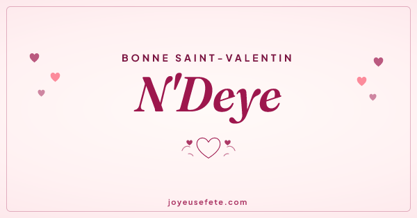 Image « Bonne Saint-Valentin N'Deye » au format large