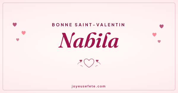 Image « Bonne Saint-Valentin Nabila » au format large