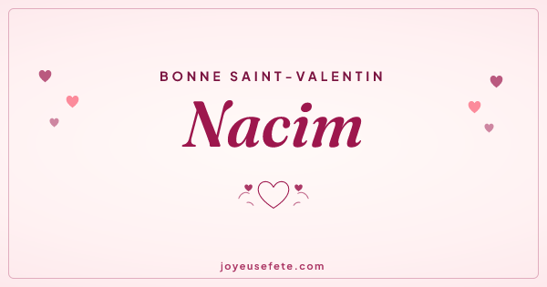Image « Bonne Saint-Valentin Nacim » au format large