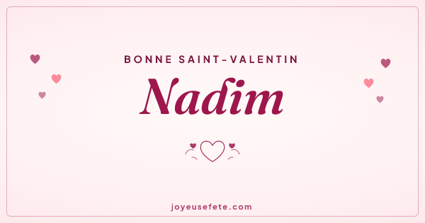 Image « Bonne Saint-Valentin Nadim » au format large