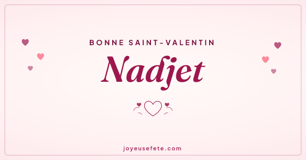 Image « Bonne Saint-Valentin Nadjet » au format large