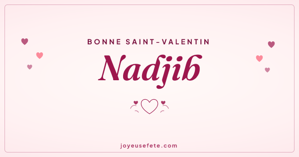 Image « Bonne Saint-Valentin Nadjib » au format large