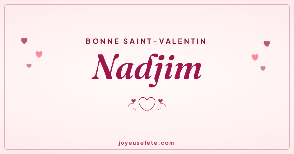 Image « Bonne Saint-Valentin Nadjim » au format large