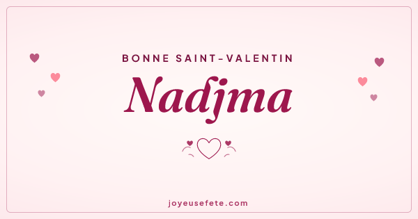 Image « Bonne Saint-Valentin Nadjma » au format large