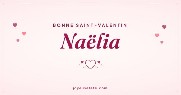 Image « Bonne Saint-Valentin Naëlia » au format large