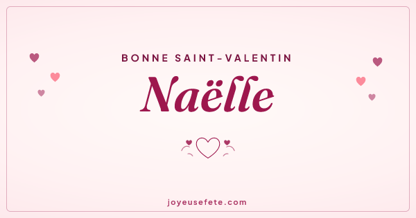 Image « Bonne Saint-Valentin Naëlle » au format large
