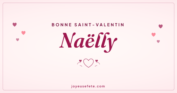 Image « Bonne Saint-Valentin Naëlly » au format large