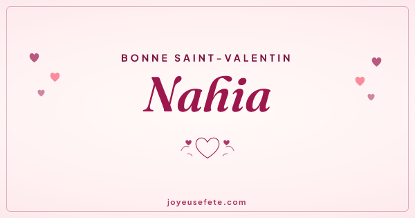 Image « Bonne Saint-Valentin Nahia » au format large