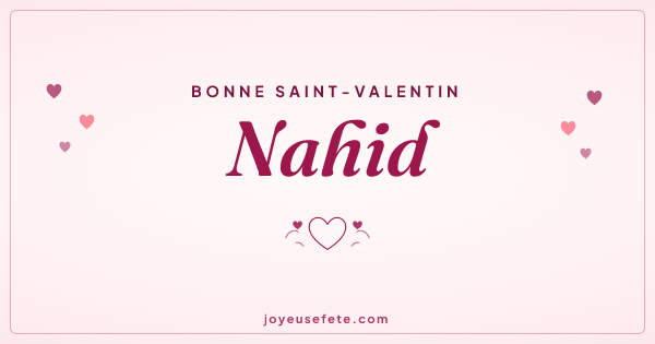 Image « Bonne Saint-Valentin Nahid » au format large