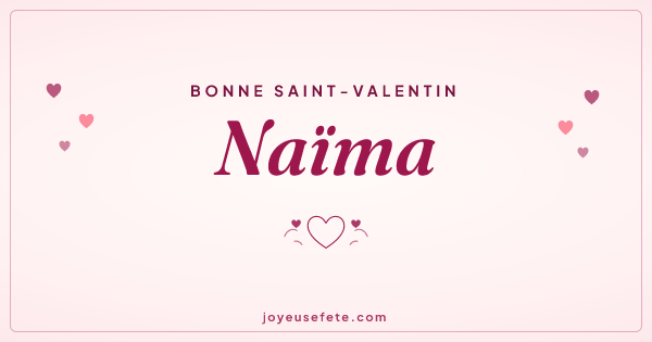 Image « Bonne Saint-Valentin Naïma » au format large