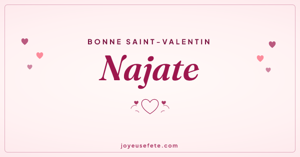 Image « Bonne Saint-Valentin Najate » au format large